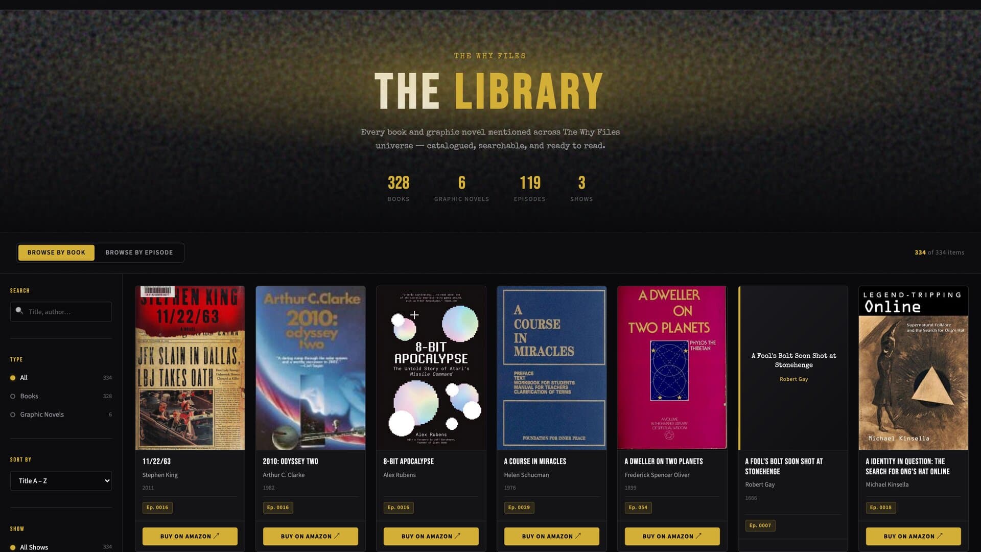 The Why Files Library homepage, showing 328 books, 6 graphic novels, 119 episodes and 3 shows, above a row of book cards, each tagged with its episode number and a yellow Buy on Amazon button