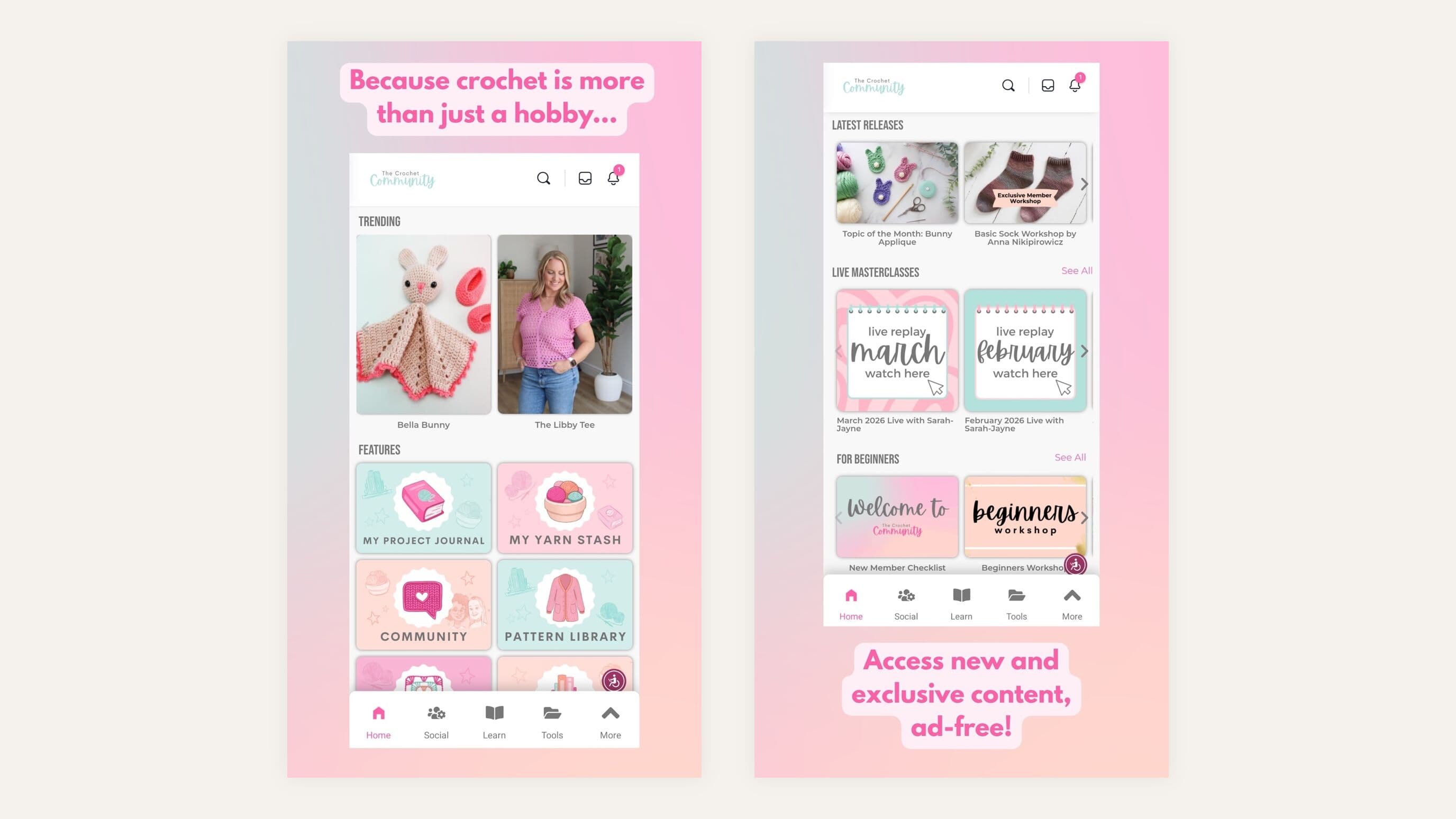 Two real App Store screenshots for The Crochet Community side by side, showing the members-only portal with My Project Journal, My Yarn Stash, Community and Pattern Library tiles, an Exclusive Member Workshop badge, and live masterclass replays with Sarah-Jayne