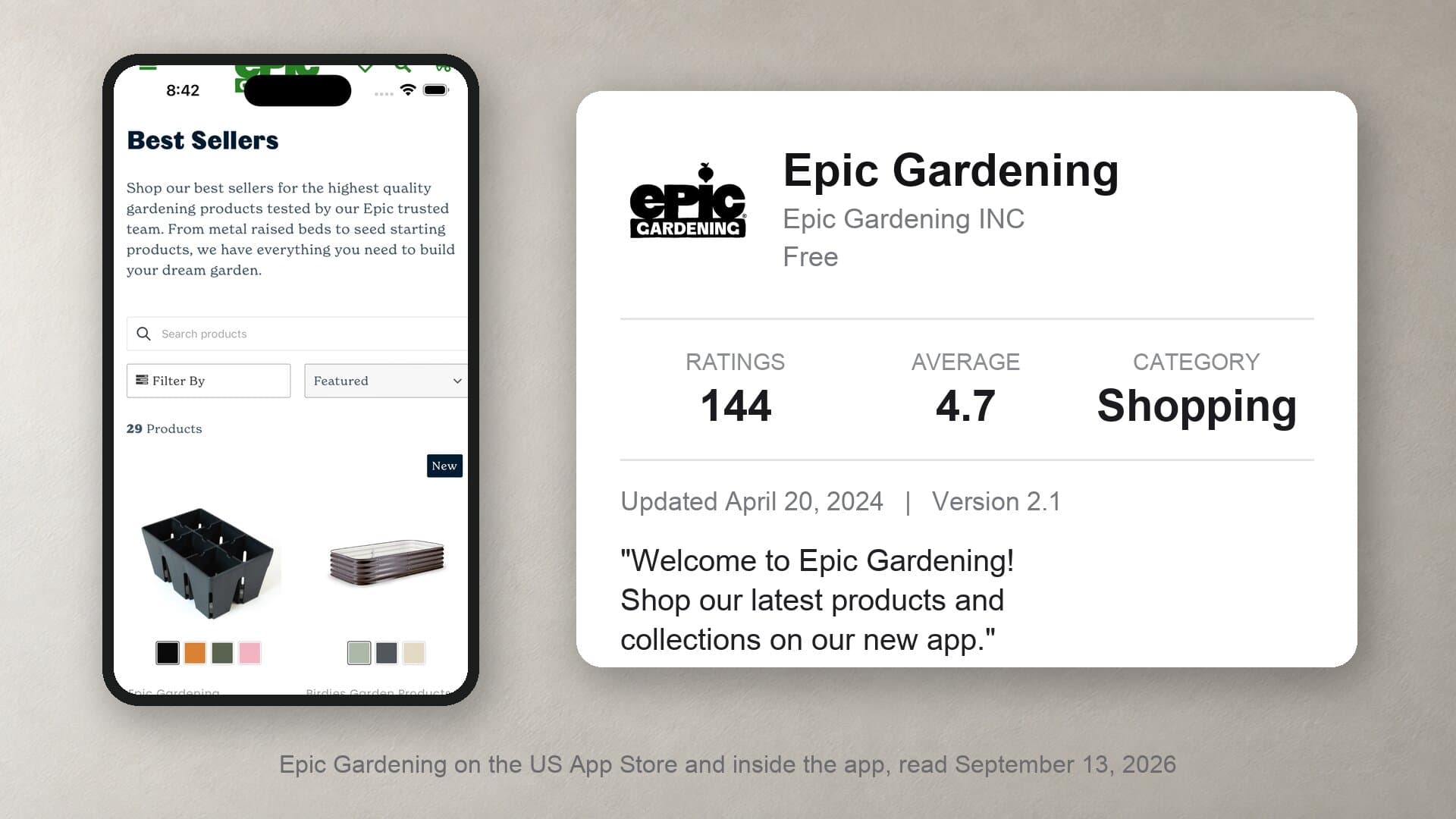 The Epic Gardening iPhone app on September 13, 2026: a Best Sellers product grid with search and filters, alongside its App Store listing showing a Shopping category, 144 ratings, and a one-sentence description