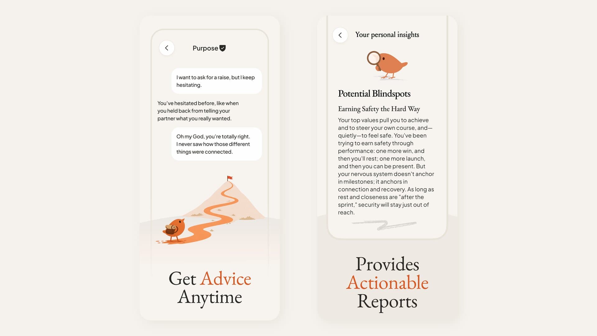 Two real App Store screenshots from Purpose: a chat where the app connects a user's hesitation about asking for a raise to an earlier conversation about their partner, and a personal insights report titled Potential Blindspots