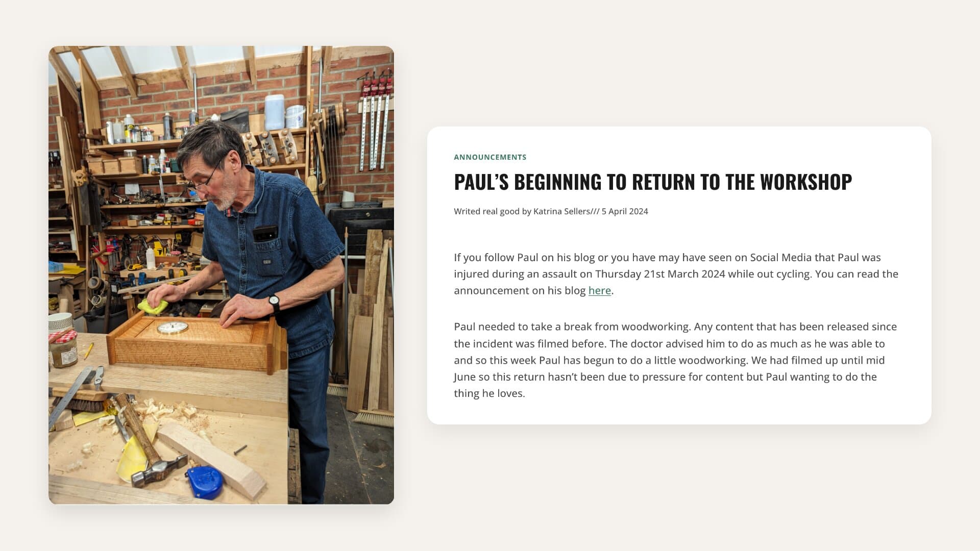 Woodworking Masterclasses announcement dated 5 April 2024, written by Katrina Sellers, with a photograph of Paul Sellers finishing a clock box at his bench and text saying the team had filmed up until mid June