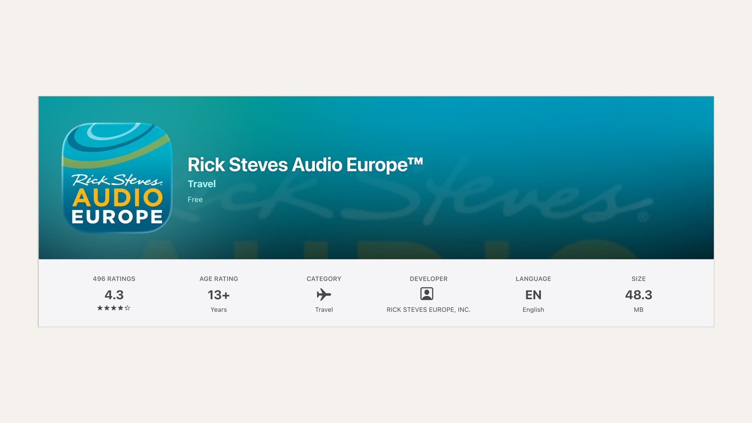 Rick Steves Audio Europe on the App Store on September 12, 2026: free to download, 4.3 stars, 496 US ratings, published by Rick Steves Europe, Inc.