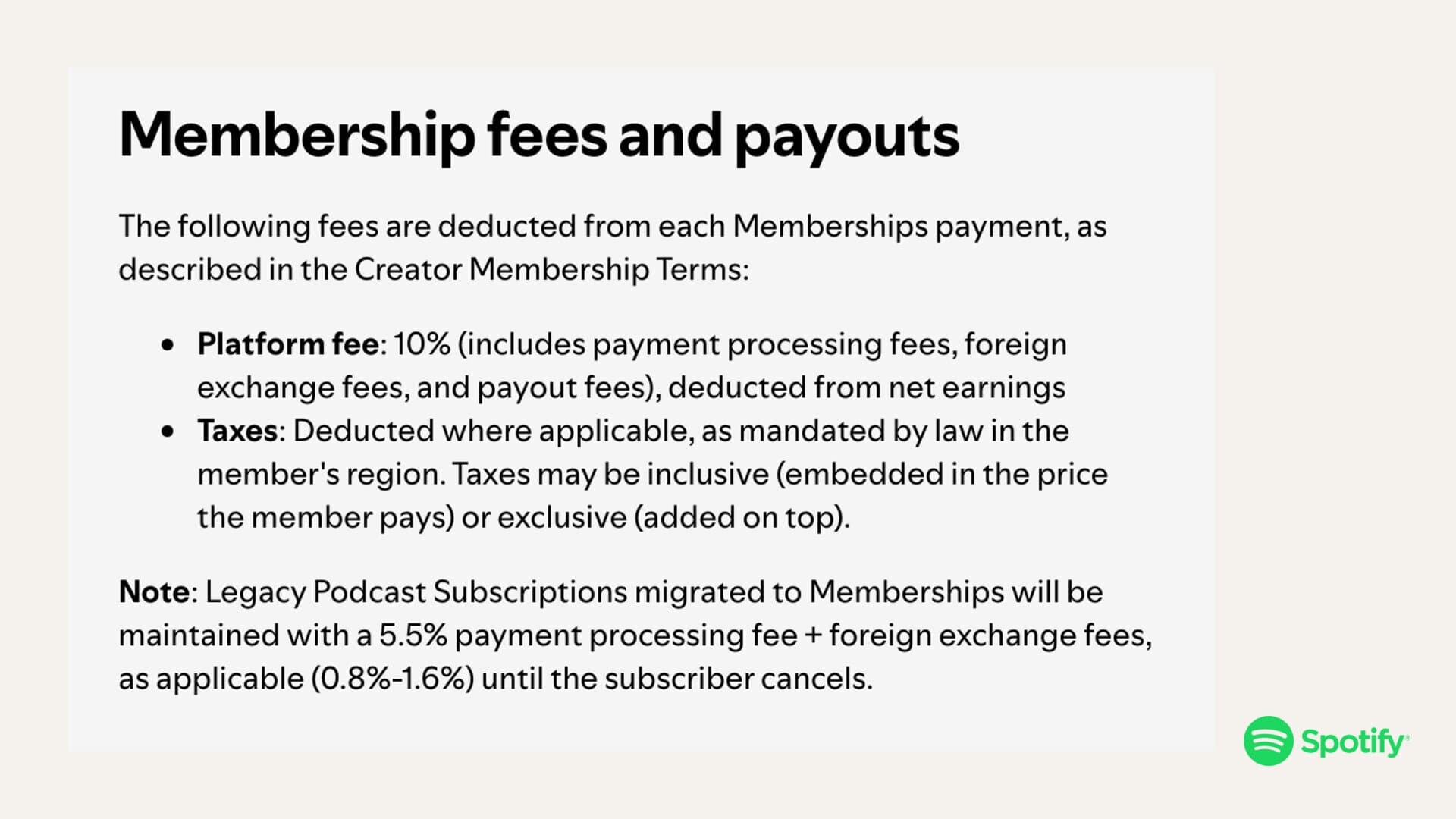 Spotify's fee schedule page, captured October 20, 2026: Platform fee 10% (includes payment processing fees, foreign exchange fees, and payout fees), deducted from net earnings; taxes deducted where applicable; legacy Podcast Subscriptions migrated to Memberships keep a 5.5% payment processing fee plus foreign exchange fees of 0.8% to 1.6% until the subscriber cancels